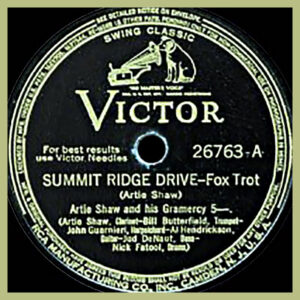 Summit Ridge Drive - Artie Shaw and his Gramercy 5