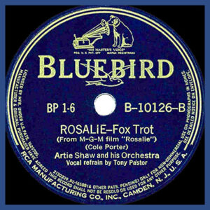 Rosalie - Artie Shaw and his Orchestra - Bluebird label