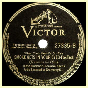Smoke Gets in Your Eyes - Arties Shaw and his Gramercy 5